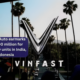 VinFast Auto earmarks USD 200 million for assembly units in India