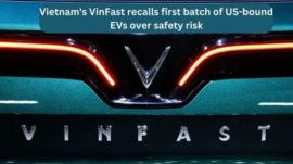 Vietnam's VinFast recalls first batch of US-bound EVs | Dorleco
