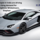 India are driving the rising demand for Lamborghini | Dorleco