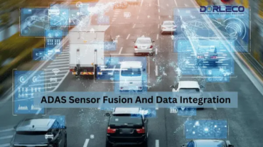 ADAS Sensor Fusion and Data Integration | Dorleco | VCUs, CAN Keypads, CAN Display & E/E Software Services For Electric vehicle