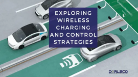 Exploring Wireless Charging And Control Strategies | Dorleco | Programmable VCU