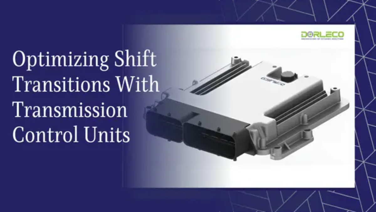 Shift Transitions With Transmission Control Units| Dorleco | Programable VCU