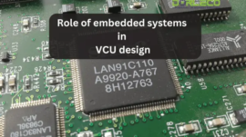 Role of embedded systems in VCU design | Dorleco | VCU , CAN Keypad, CAN Display Supplier