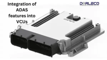 Integration of ADAS features into VCUs | Dorleco | EV Software | VCU Supplier