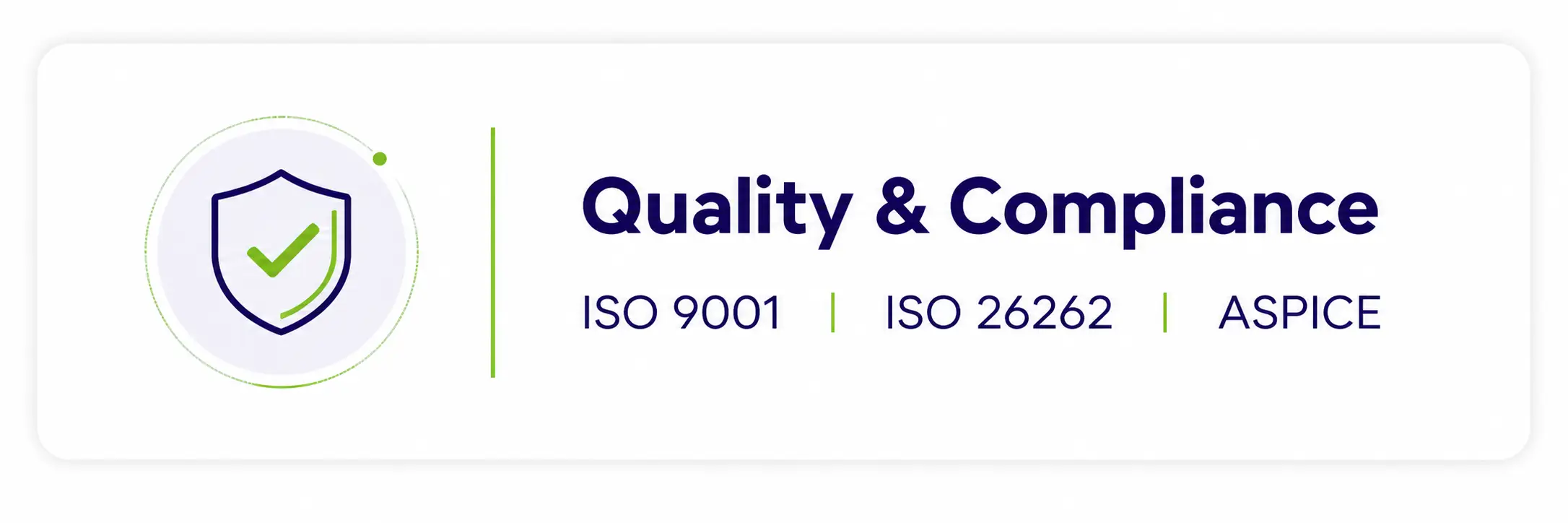 Quality and Compliance| Vehicle Control Unit (VCU), CAN Keypads, Smartview Display Supplier, Engineering Solutions Provider & Software-Defined Vehicles (SDV) Solution Provider